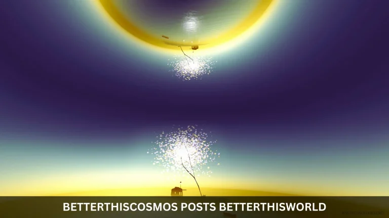 Betterthiscosmos Posts Betterthisworld