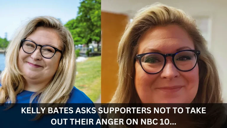 Kelly Bates Asks Supporters Not to Take Out Their Anger on NBC 10