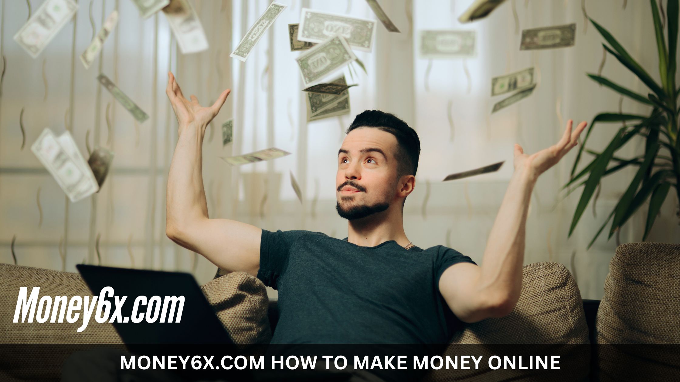 Money6x.com How to Make Money